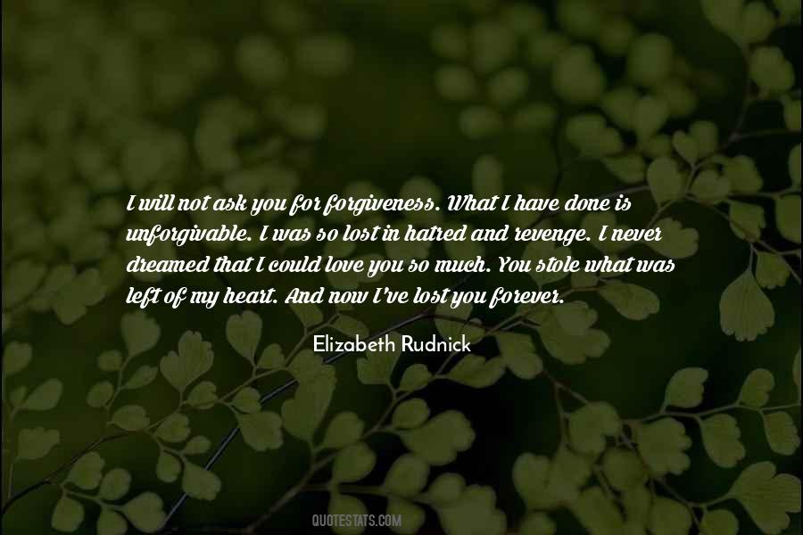 Hatred In My Heart Quotes #445272