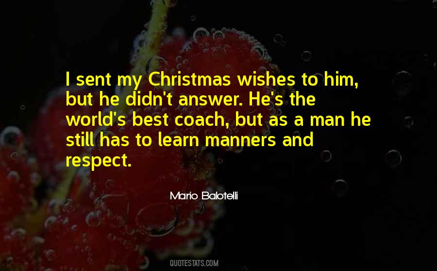 Respect Manners Quotes #1219092
