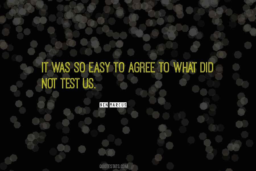 It Was So Easy Quotes #660296