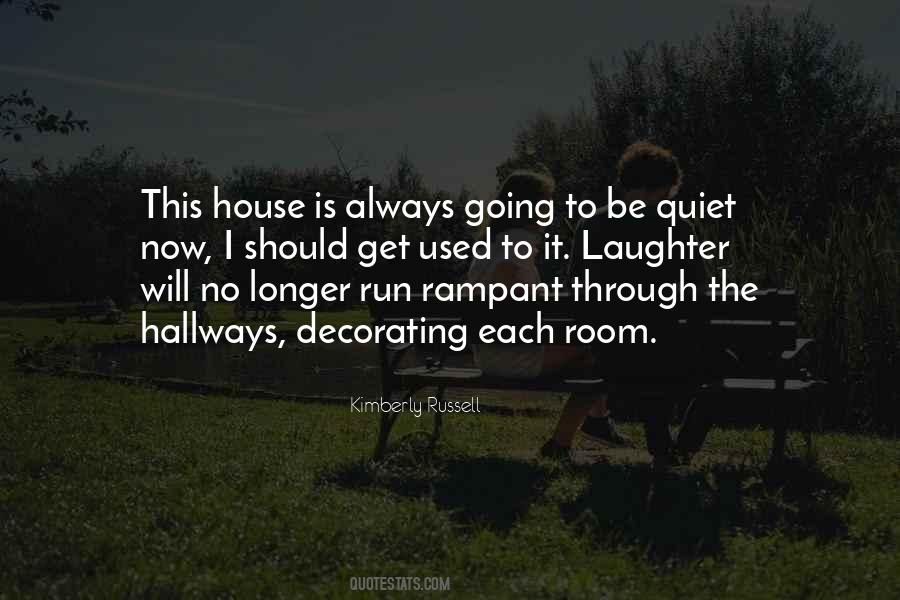The Quiet Room Quotes #1129738