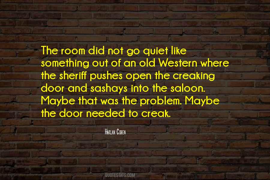The Quiet Room Quotes #1572285