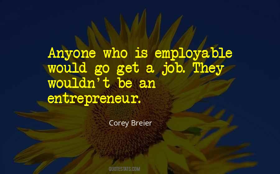 Entrepreneur Quotes #1073994