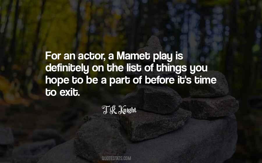 Time To Exit Quotes #1796291