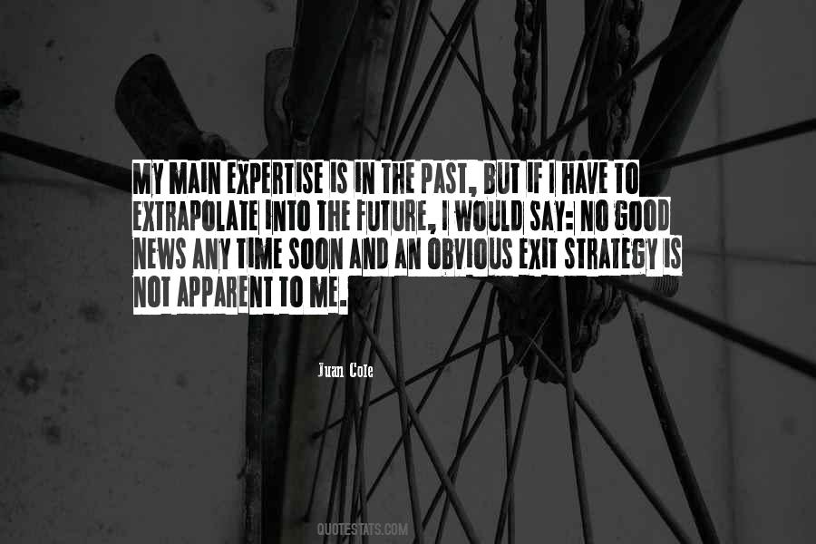Time To Exit Quotes #698351