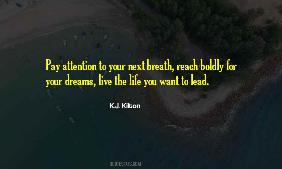 The Life You Lead Quotes #1167999