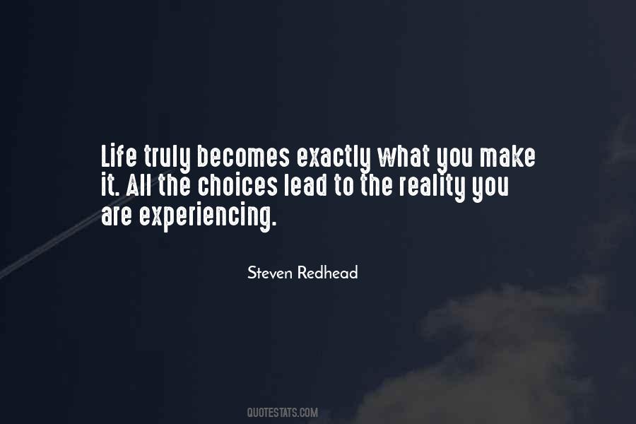The Life You Lead Quotes #1325448