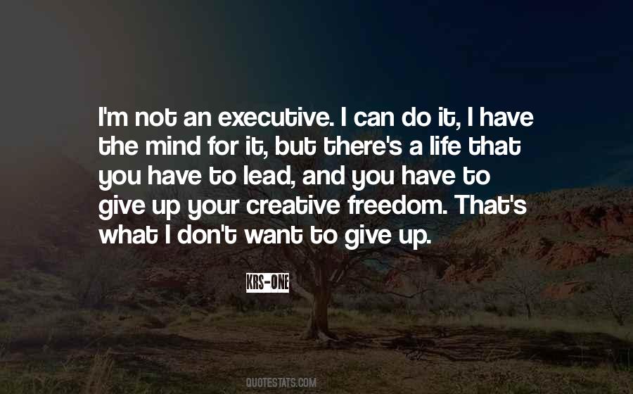 The Life You Lead Quotes #1711836