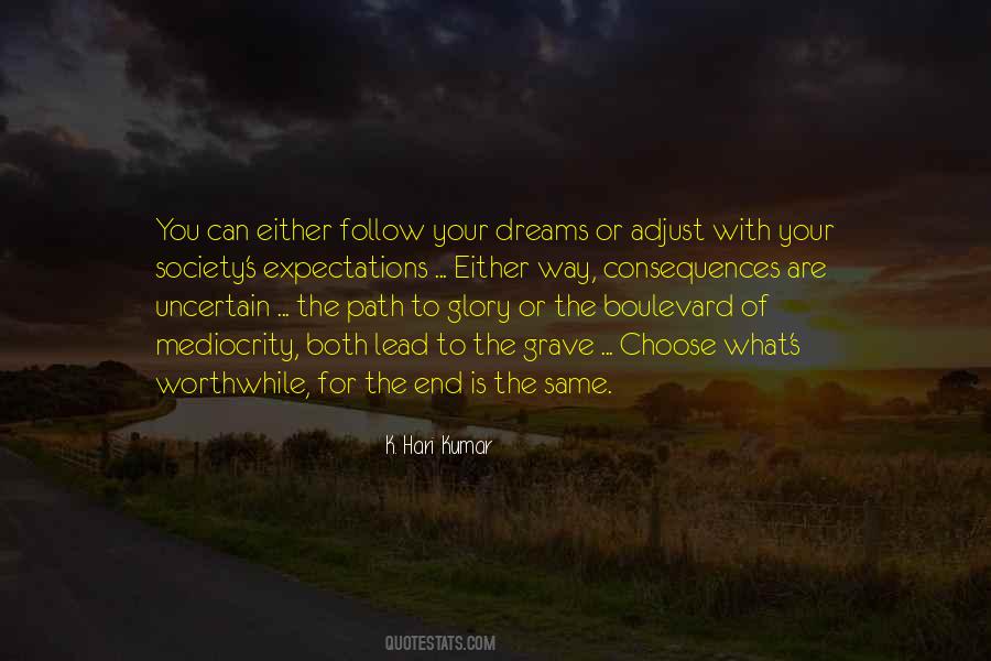 The Life You Lead Quotes #719831