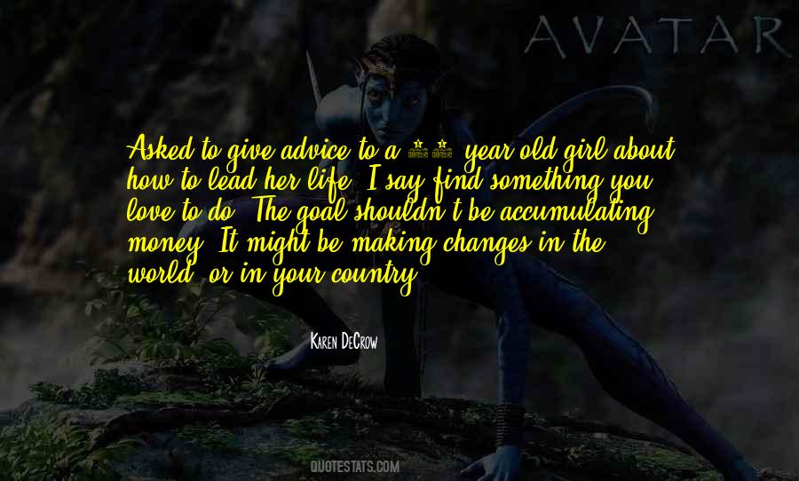 The Life You Lead Quotes #745497