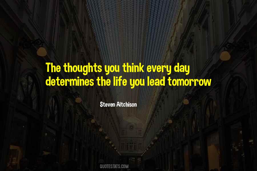 The Life You Lead Quotes #822919