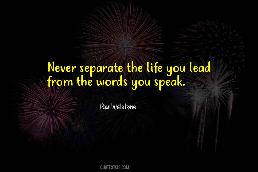 The Life You Lead Quotes #927695