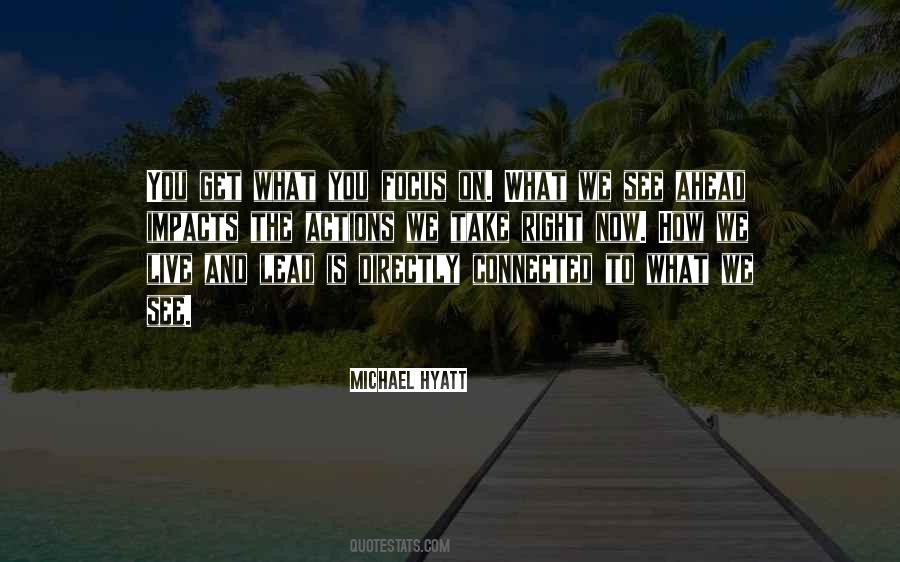 The Life You Lead Quotes #975614