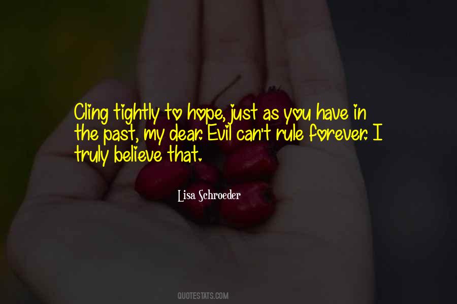 Cling To The Past Quotes #346010