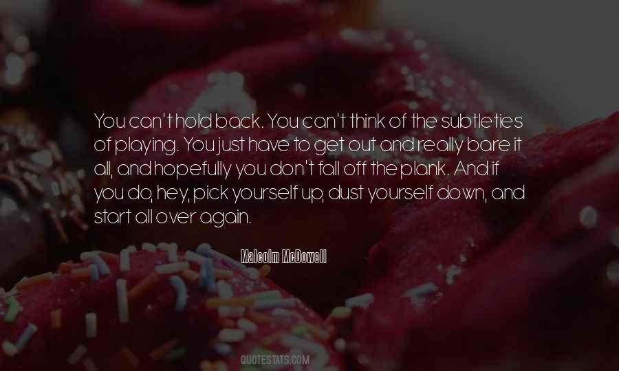You Can Start All Over Again Quotes #1748632