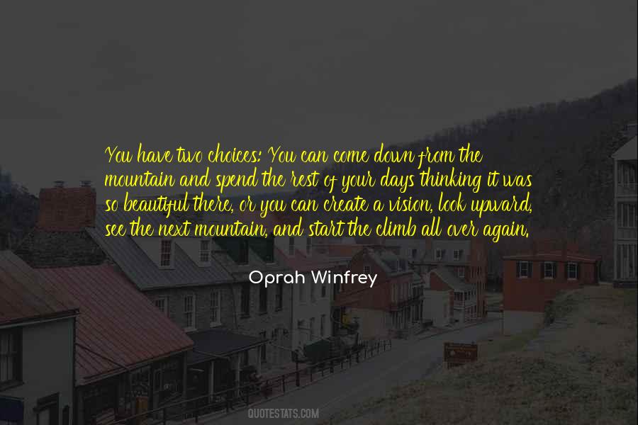 You Can Start All Over Again Quotes #1828015