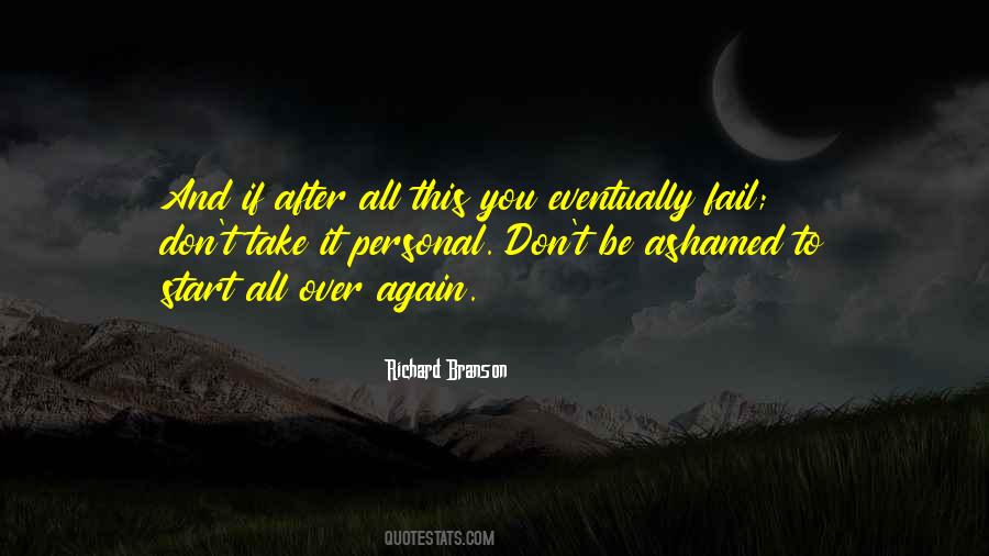 You Can Start All Over Again Quotes #68433
