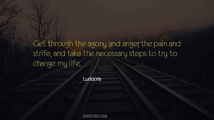 When The Pain To Change Quotes #72215