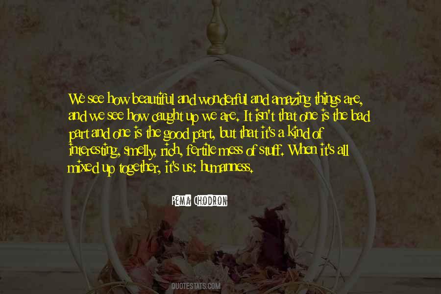 We Are All Beautiful Quotes #1108116