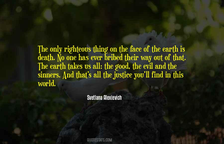 Evil On Earth Quotes #1059745