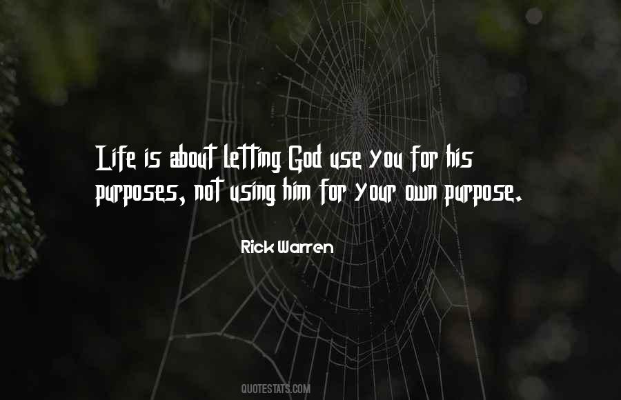 Life Is Not About You Quotes #1392145