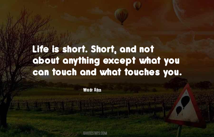 Life Is Not About You Quotes #1584895