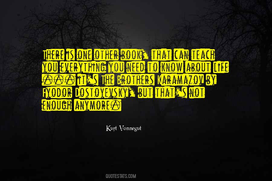 Life Is Not About You Quotes #577524