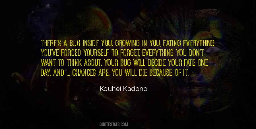Yourself And Your Future Quotes #1365888