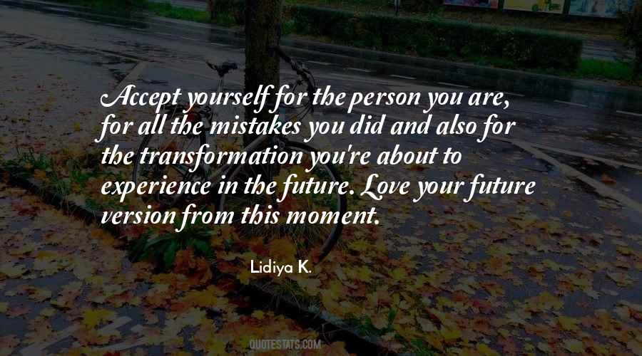 Yourself And Your Future Quotes #1516863
