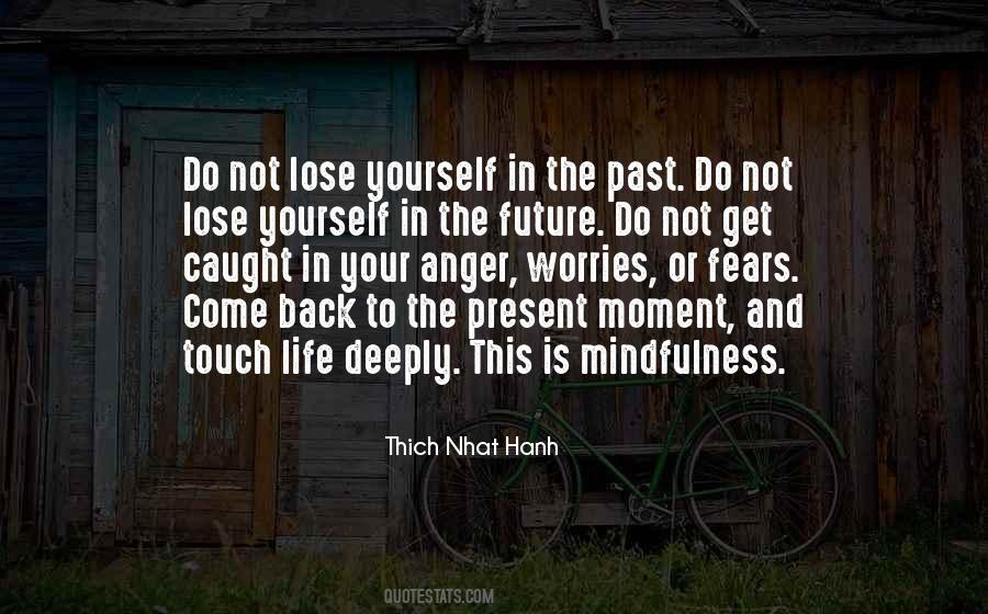 Yourself And Your Future Quotes #1616977
