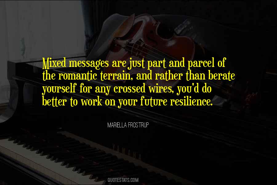 Yourself And Your Future Quotes #1696580