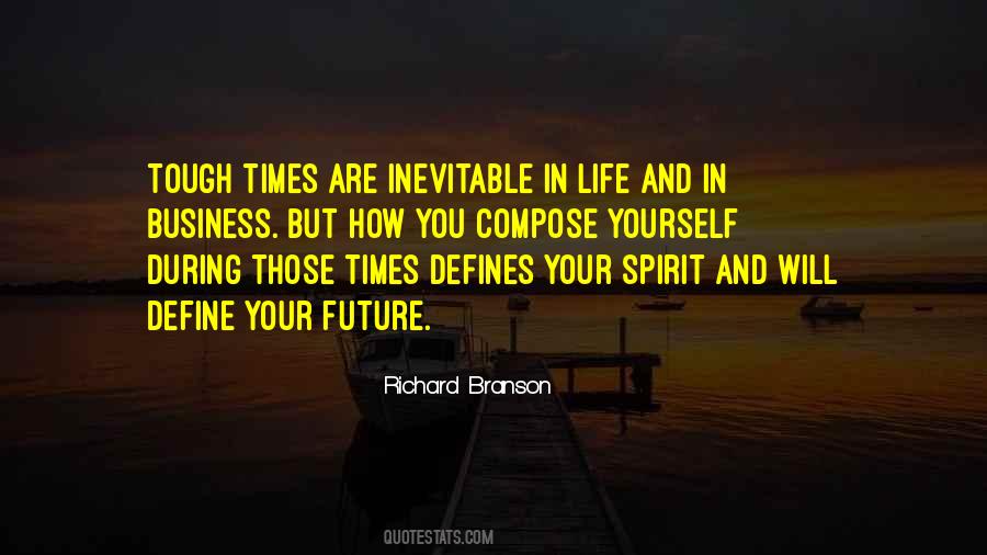 Yourself And Your Future Quotes #973146