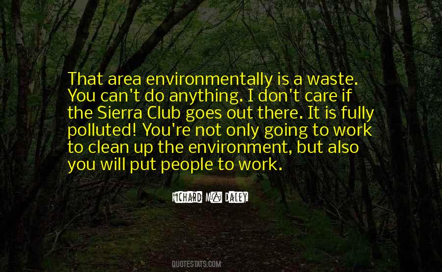 Environment Clean Quotes #821455