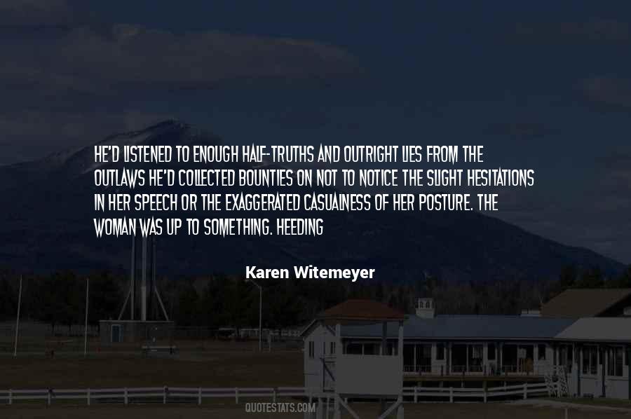 Notice Her Quotes #21408