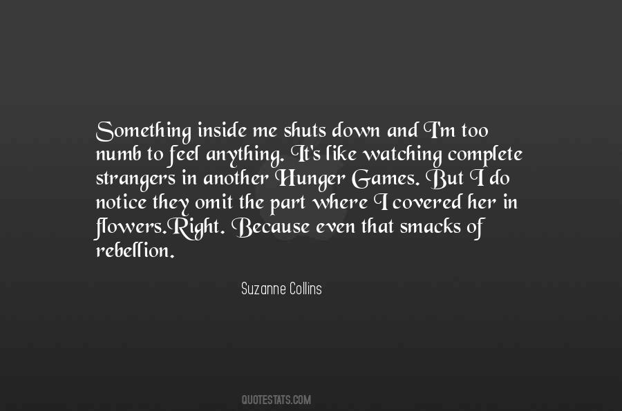 Notice Her Quotes #246062