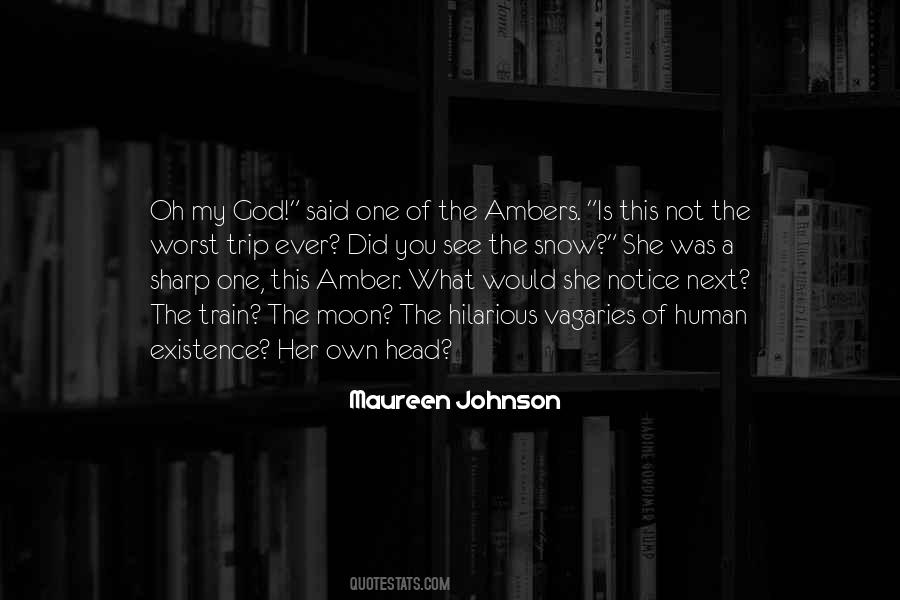Notice Her Quotes #785038
