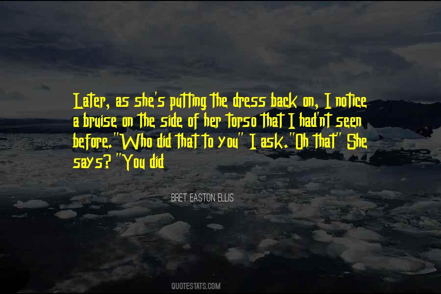 Notice Her Quotes #901071
