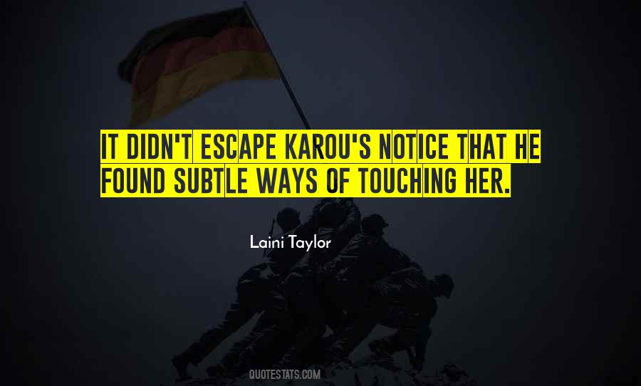 Notice Her Quotes #966625