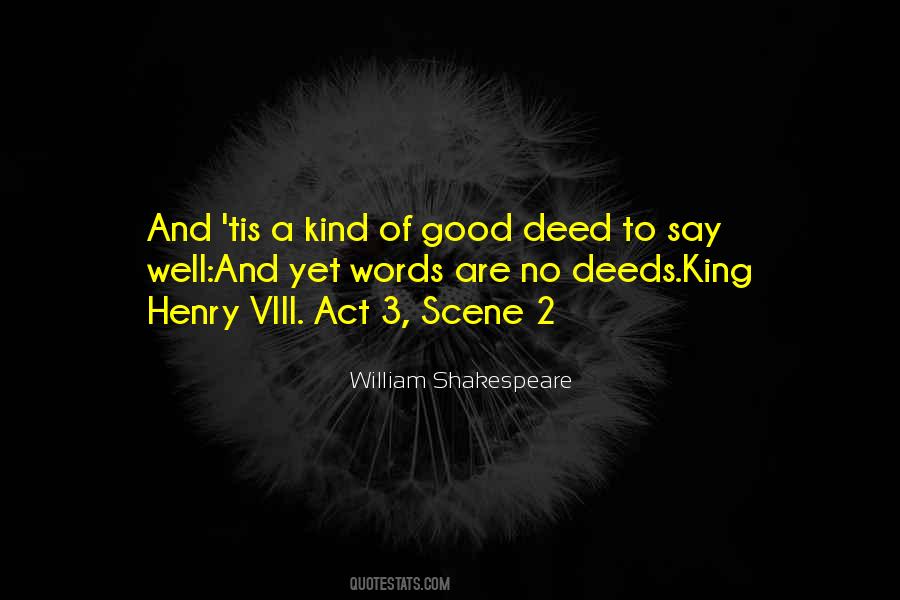 Shakespeare Henry Quotes #69612