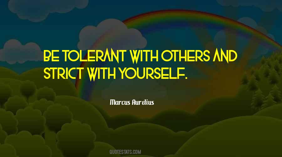 Be Strict With Yourself Quotes #1093558