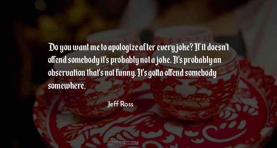 Gotta Do Me Quotes #1160903