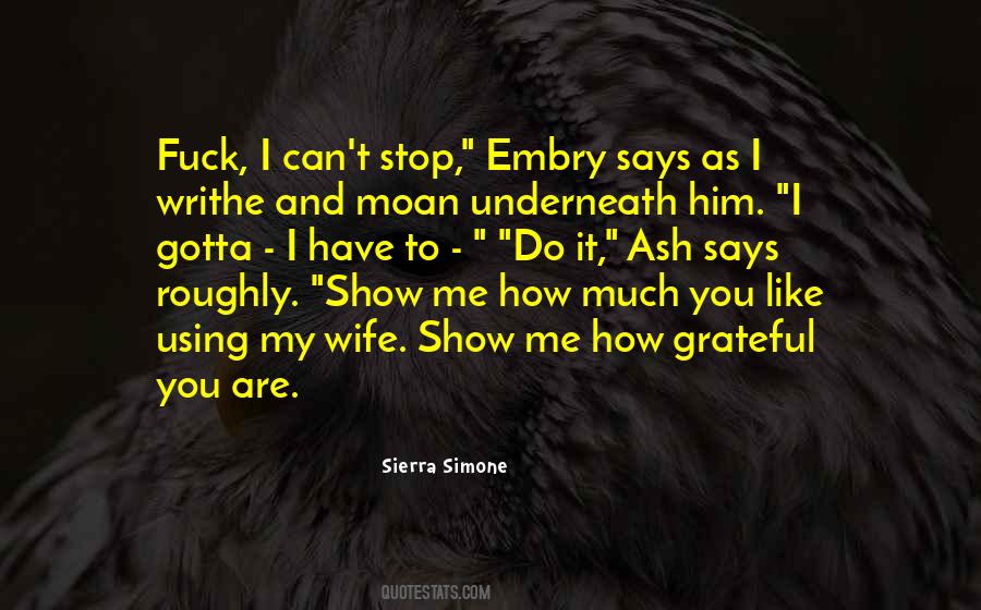 Gotta Do Me Quotes #1533880