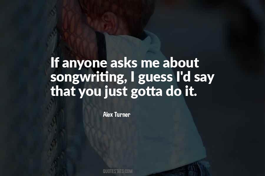 Gotta Do Me Quotes #889247