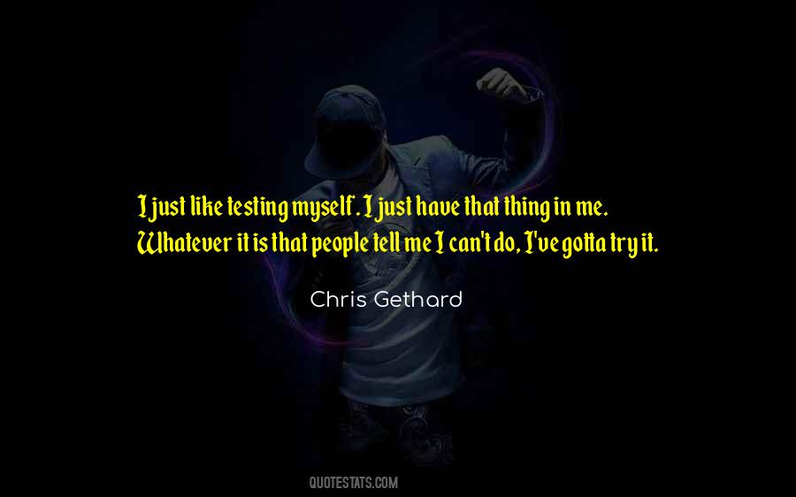 Gotta Do Me Quotes #937852