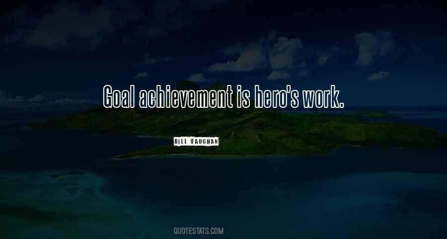 Work Achievement Quotes #1158288