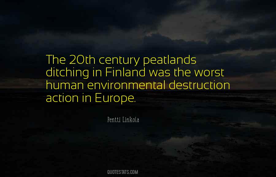 Environmental Destruction Quotes #411171