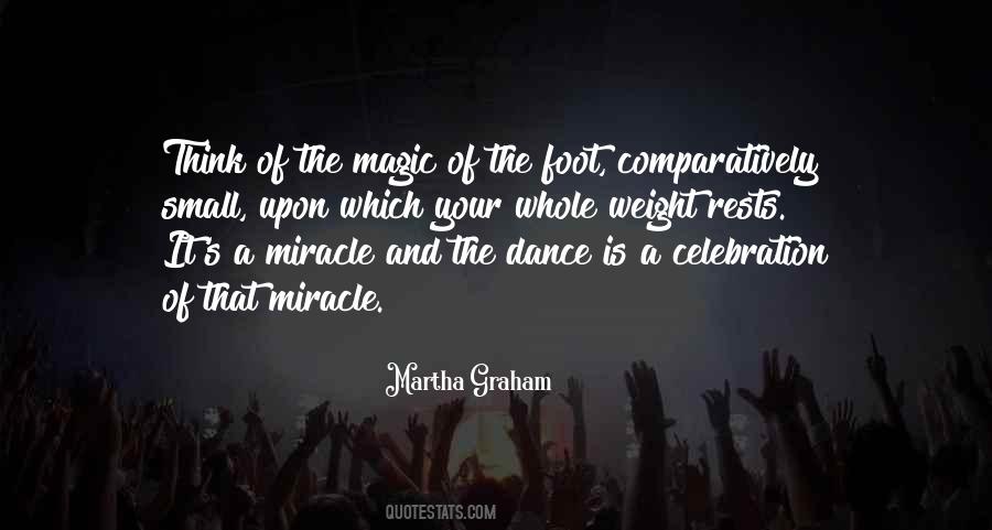 Magic And Miracle Quotes #1042431