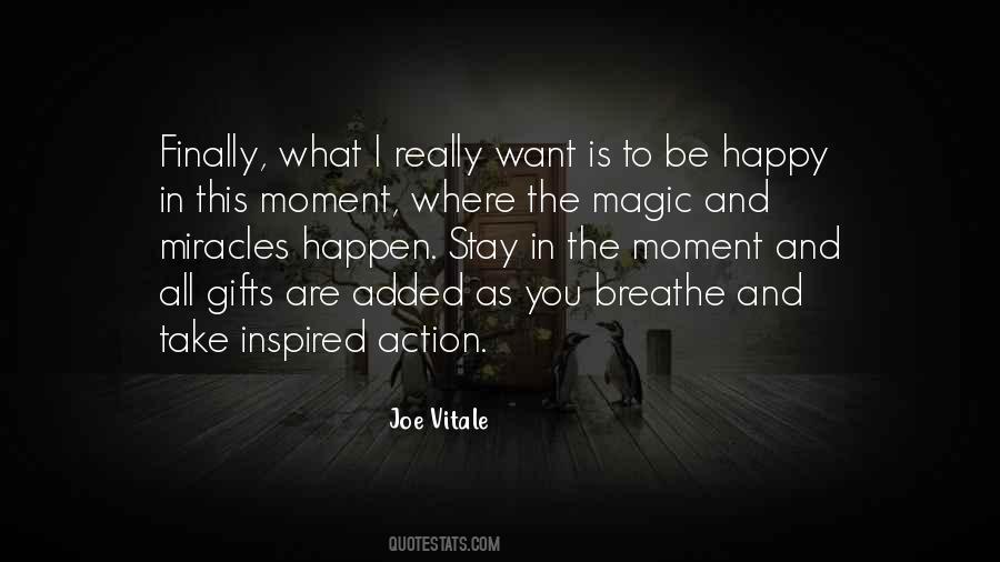 Magic And Miracle Quotes #129907