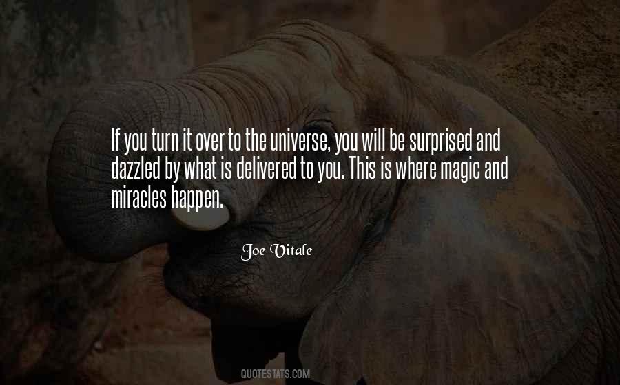 Magic And Miracle Quotes #1299817