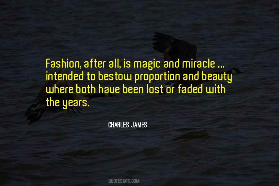 Magic And Miracle Quotes #1708726