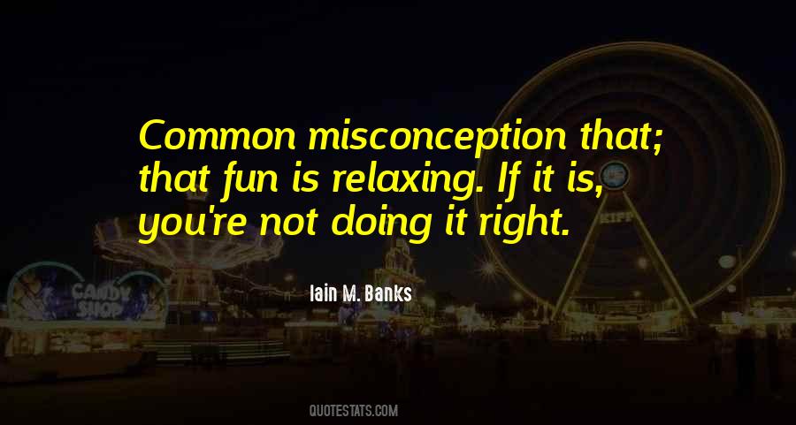 Doing Fun Quotes #218714